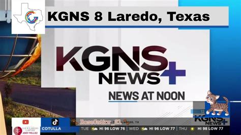 kgns laredo|laredo texas news today.